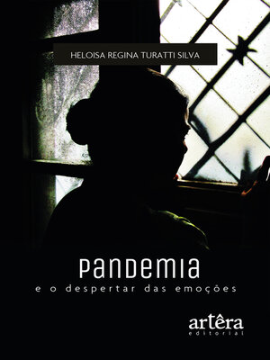 cover image of Pandemia e o Despertar das Emoções